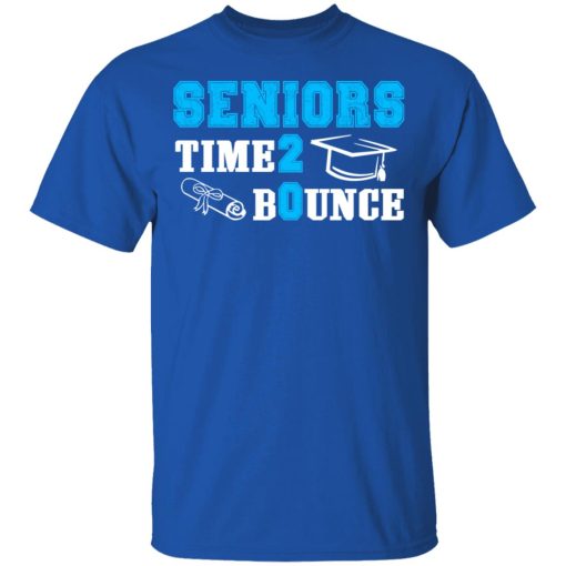 Seniors Time 2 Bounce – Class Of 2020 T-Shirts, Hoodies, Sweatshirt 4