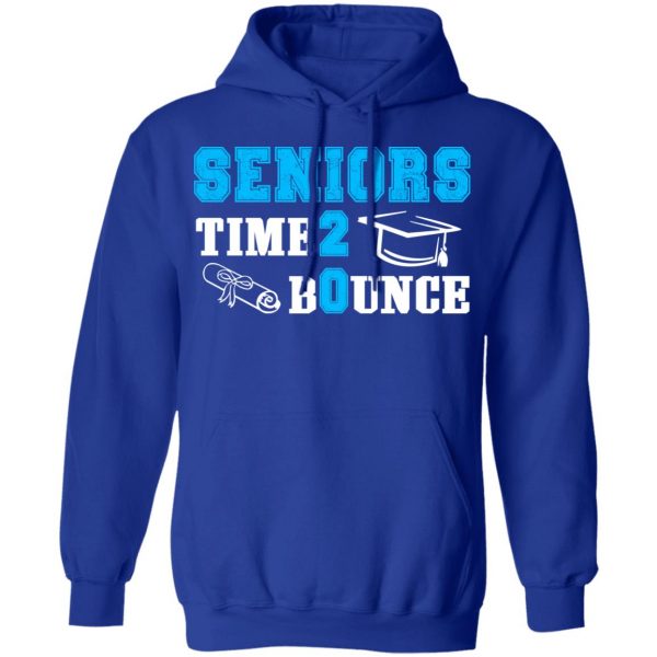 Seniors Time 2 Bounce – Class Of 2020 T-Shirts, Hoodies, Sweatshirt 13