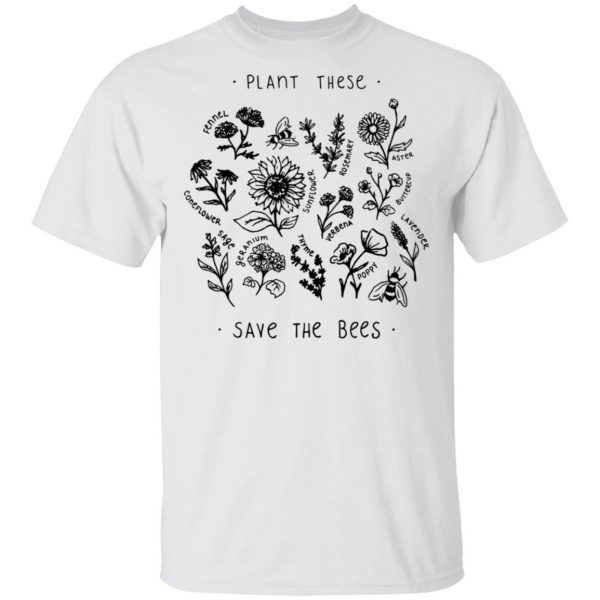 Plant These Save The Bees T-Shirts, Hoodies, Sweatshirt 2