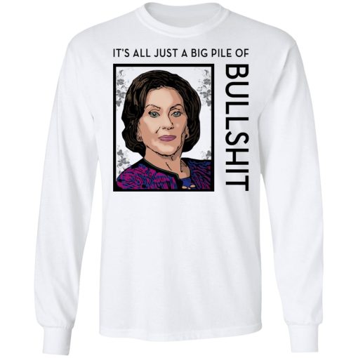 Gilmore Girls It’s All Just A Big Pile Of Bullshit T-Shirts, Hoodies, Sweatshirt 8