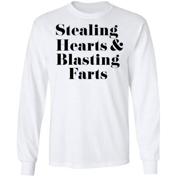 Stealing Hearts & Blasting Farts T-Shirts, Hoodies, Sweatshirt 8