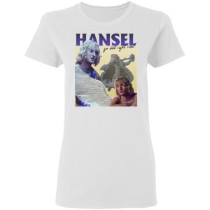 Zoolander Hansel, So Hot Right Now T-Shirts, Hoodies, Sweatshirt 5
