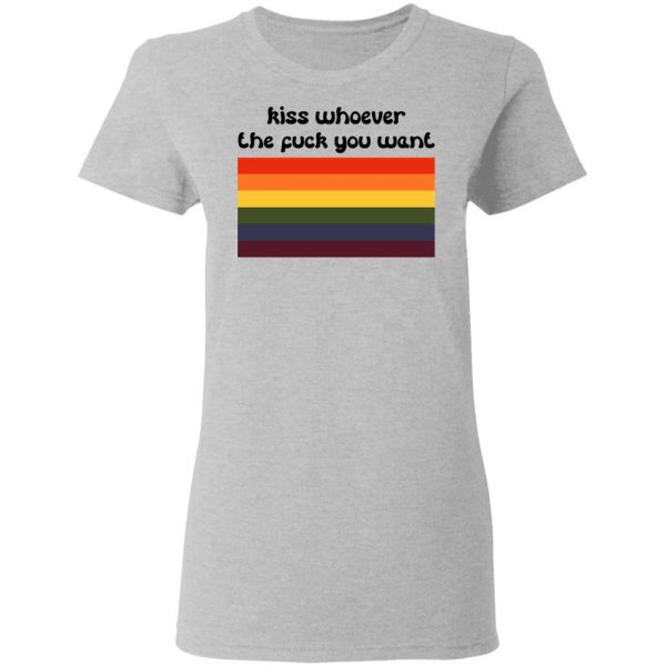 LGBT Kiss Whoever The Fuck You Want T-Shirts, Hoodies, Sweatshirt 6
