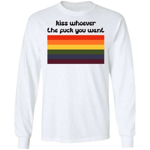 LGBT Kiss Whoever The Fuck You Want T-Shirts, Hoodies, Sweatshirt 8