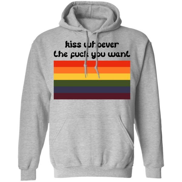 LGBT Kiss Whoever The Fuck You Want T-Shirts, Hoodies, Sweatshirt 10
