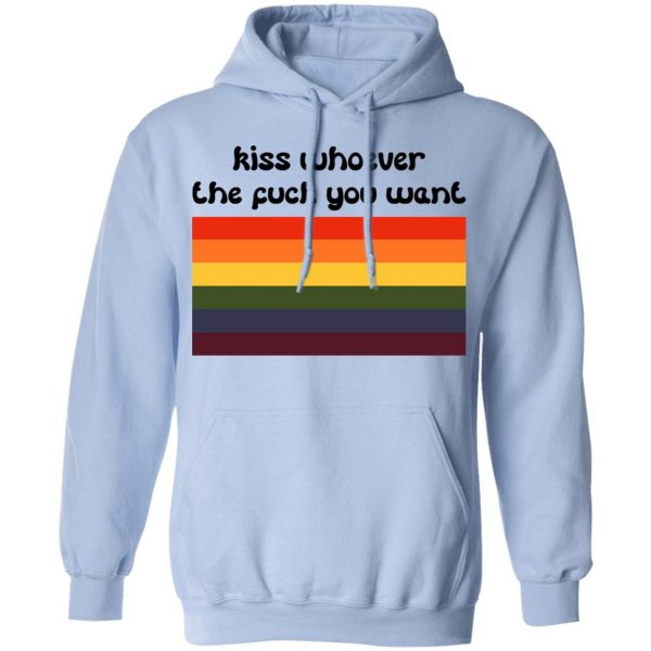LGBT Kiss Whoever The Fuck You Want T-Shirts, Hoodies, Sweatshirt 12