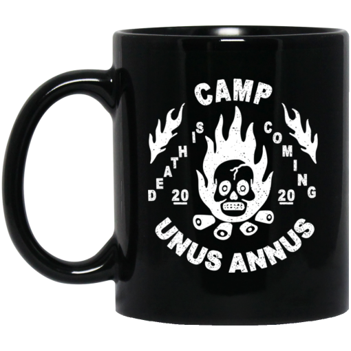 Camp Unus Annus 2020 Death Is Coming Mug 1