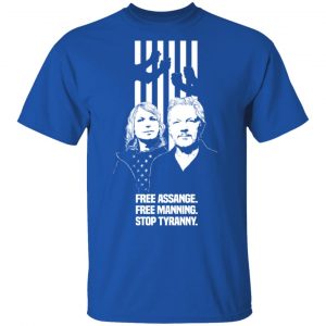 Free Assange. Free Manning. Stop Tyranny T-Shirts, Hoodies, Sweatshirt 16