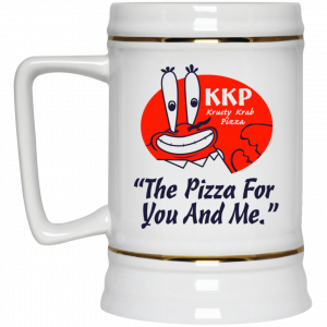 KKP Krusty Krab Pizza The Pizza For You And Me Mug 7