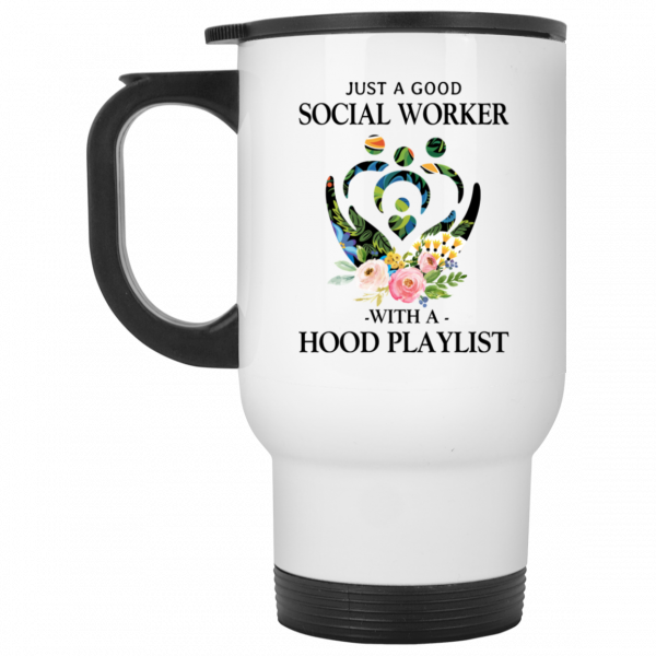 Just A Good Social Worker With A Hood Playlist Mug 2