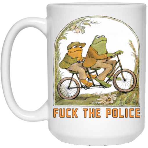 Frog And Toad Fuck The Police Mug 3