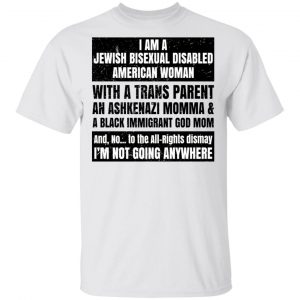 I Am A Jewish Bisexual Disabled American Woman T-Shirts, Hoodies, Sweatshirt 13