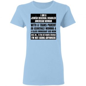 I Am A Jewish Bisexual Disabled American Woman T-Shirts, Hoodies, Sweatshirt 15