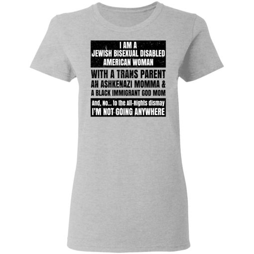 I Am A Jewish Bisexual Disabled American Woman T-Shirts, Hoodies, Sweatshirt - Image 6