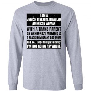 I Am A Jewish Bisexual Disabled American Woman T-Shirts, Hoodies, Sweatshirt 18