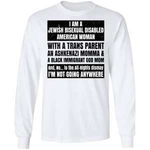 I Am A Jewish Bisexual Disabled American Woman T-Shirts, Hoodies, Sweatshirt 19