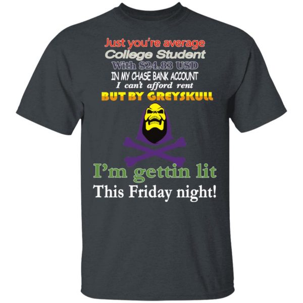 I'm Gettin Lit This Friday Night T-Shirts, Hoodies, Sweatshirt 2