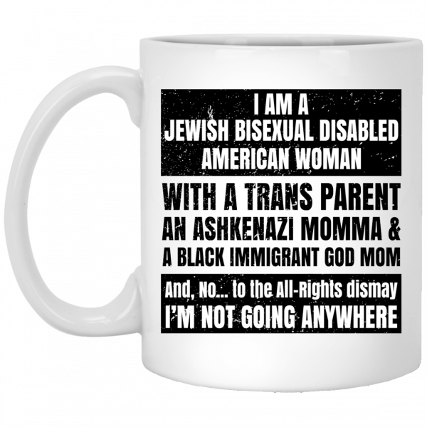 I Am A Jewish Bisexual Disabled American Woman Mug 1