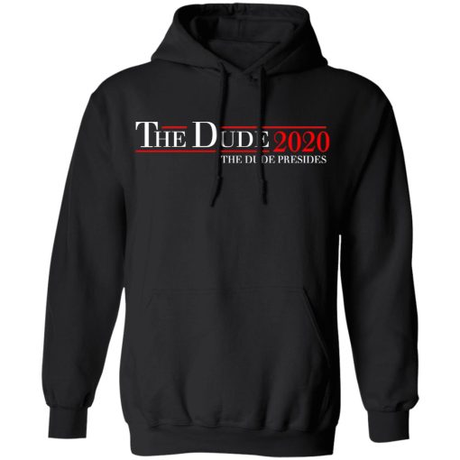 The Dude 2020 The Dude Presides T-Shirts, Hoodies, Sweatshirt - Image 10