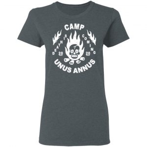 Camp Unus Annus 2020 Death Is Coming T-Shirts, Hoodies, Sweatshirt 18