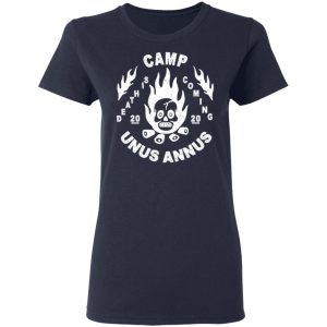 Camp Unus Annus 2020 Death Is Coming T-Shirts, Hoodies, Sweatshirt 19