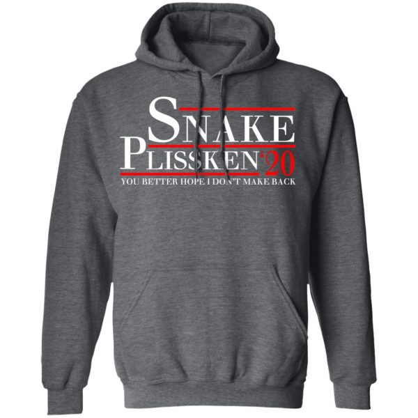Snake Plissken 2020 You Better Hope I Don’t Make It Back T-Shirts, Hoodies, Sweatshirt Election 14