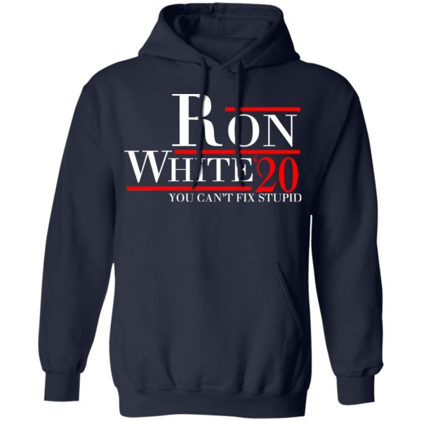Ron White 2020 You Can’t Fix Stupid T-Shirts, Hoodies, Sweatshirt 11