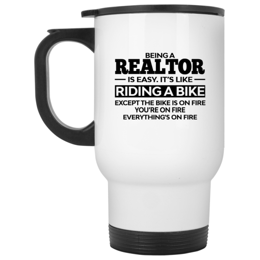 Being A Realtor Is Easy It’s Like Riding A Bike Mug 2