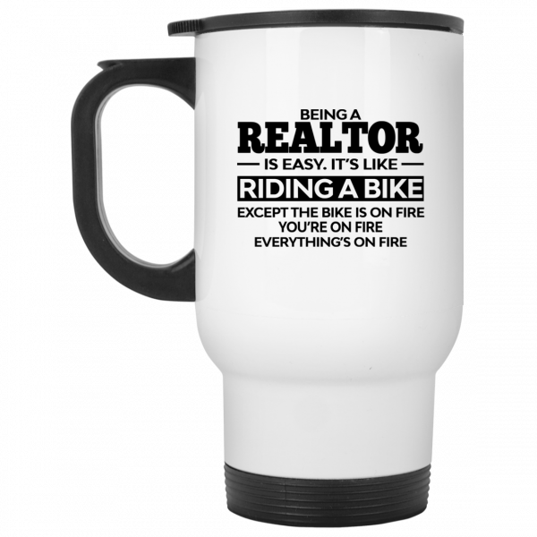 Being A Realtor Is Easy It’s Like Riding A Bike Mug Coffee Mugs 4