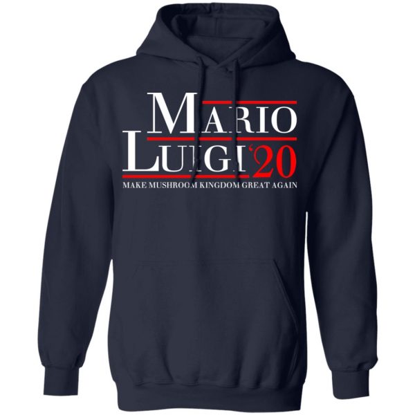 Mario Luigi 2020 Make Mushroom Kingdom Great Again T-Shirts, Hoodies, Sweatshirt 11