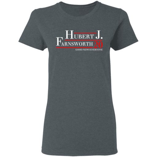 Hubert J. Farnsworth 2020 Good News Everyone T-Shirts, Hoodies, Sweatshirt - Image 6