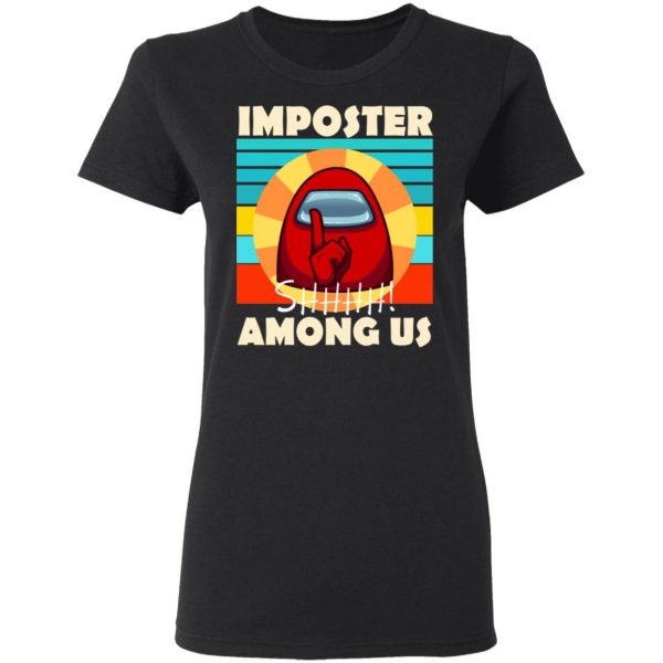 Imposter Shhhh Among Us T-Shirts, Hoodies, Sweatshirt Apparel 7