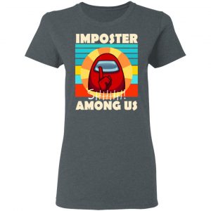 Imposter Shhhh Among Us T-Shirts, Hoodies, Sweatshirt 18