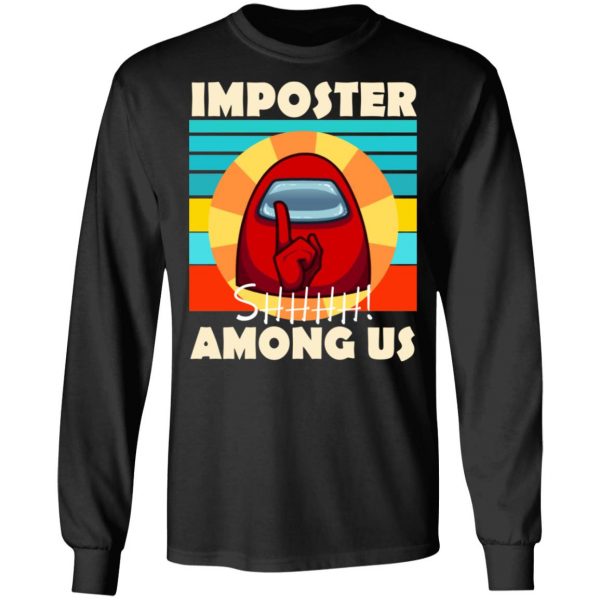 Imposter Shhhh Among Us T-Shirts, Hoodies, Sweatshirt Apparel 11