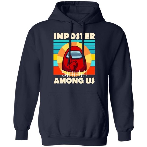 Imposter Shhhh Among Us T-Shirts, Hoodies, Sweatshirt Apparel 13