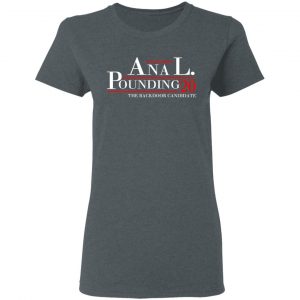 Anal Pounding 2020 The Backdoor Candidate T-Shirts, Hoodies, Sweatshirt 18
