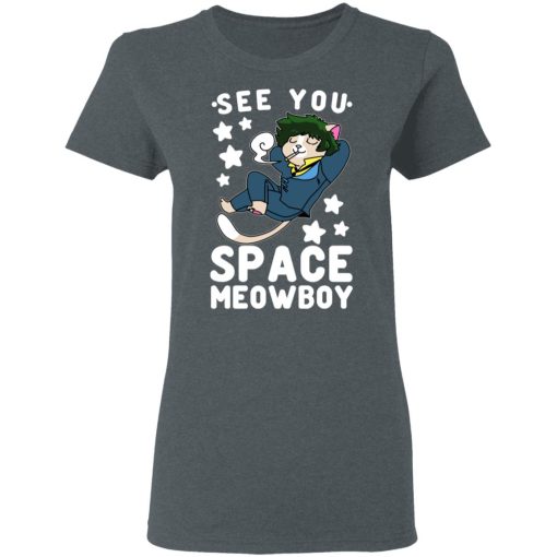 See You Space Meowboy T-Shirts, Hoodies, Sweatshirt 6