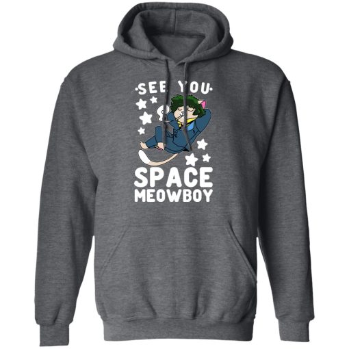 See You Space Meowboy T-Shirts, Hoodies, Sweatshirt 12