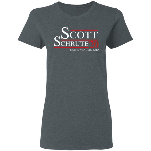 Scott Schrute 2020 – That’s What She Said T-Shirts, Hoodies, Sweatshirt 6