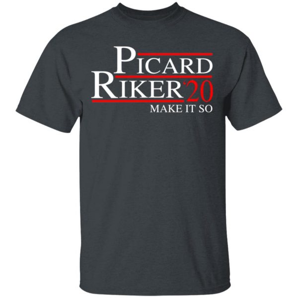 Picard Riker 2020 Make It So T-Shirts, Hoodies, Sweatshirt 2