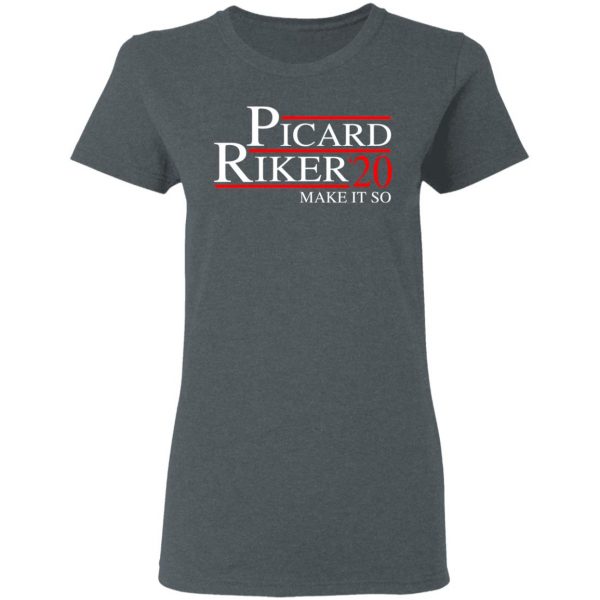 Picard Riker 2020 Make It So T-Shirts, Hoodies, Sweatshirt 6