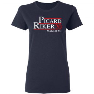 Picard Riker 2020 Make It So T-Shirts, Hoodies, Sweatshirt 19