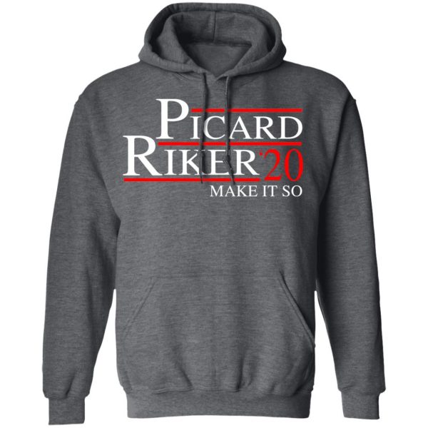 Picard Riker 2020 Make It So T-Shirts, Hoodies, Sweatshirt 12