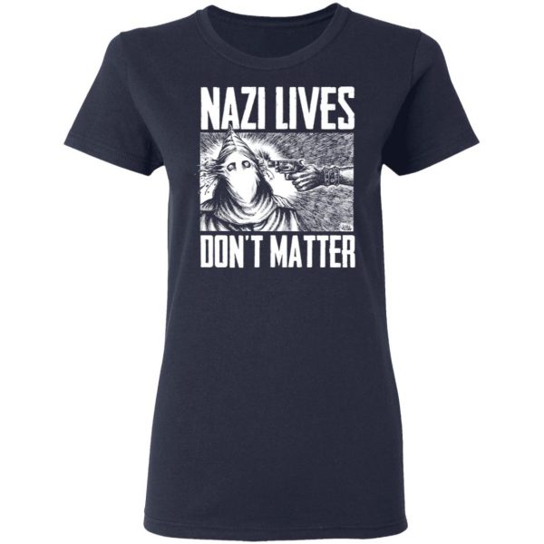 Nazi Lives Don't Matter T-Shirts, Hoodies, Sweatshirt 7
