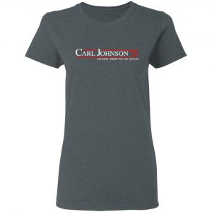 Carl Johnson 2020 Ah Shit, Here We Go Again T-Shirts, Hoodies, Sweatshirt 18