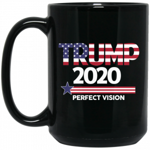 Donald Trump 2020 Perfect Vision Mug Coffee Mugs 2