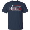 Calvin Hobbes 2020 We Demand Euphoria T-Shirts, Hoodies, Sweatshirt Election