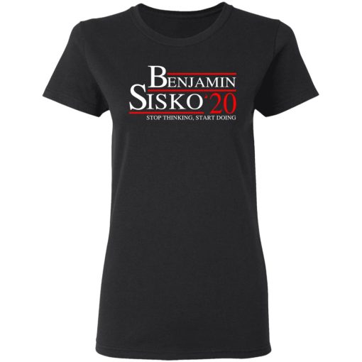 Benjamin Sisko 2020 Stop Thinking, Start Doing T-Shirts, Hoodies, Sweatshirt 2