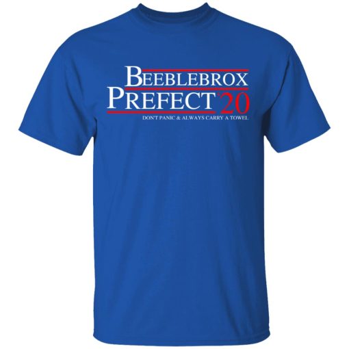 Beeblebrox Prefect 2020 Don’t Panic & Always Carry A Towel T-Shirts, Hoodies, Sweatshirt - Image 4