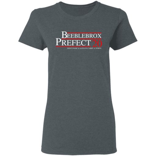 Beeblebrox Prefect 2020 Don’t Panic & Always Carry A Towel T-Shirts, Hoodies, Sweatshirt - Image 6